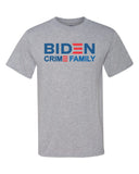 39-30T BIDEN CRIME FAMILY Patriotic America First MAGA cotton Tee Shirt